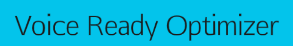 Voice Ready Optimizer